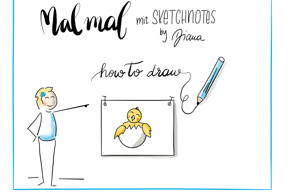 Sketchnotes Anleitung zum Nachzeichnen – Küken