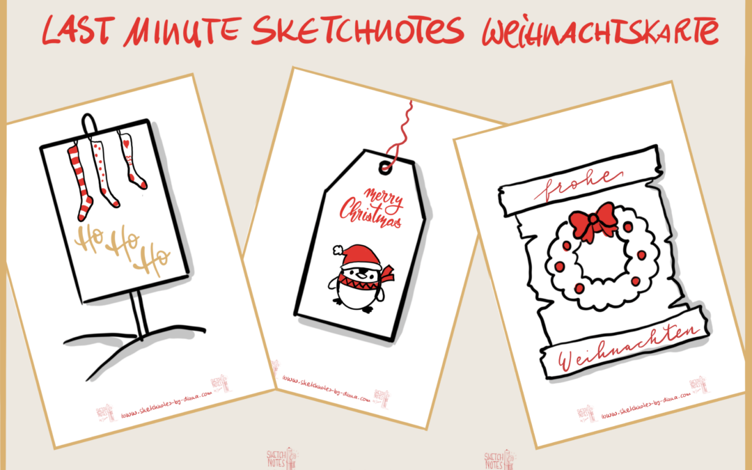 Sketchnotes Vorlagen für Weihnachten – last Minute Weihnachtskarte zeichnen