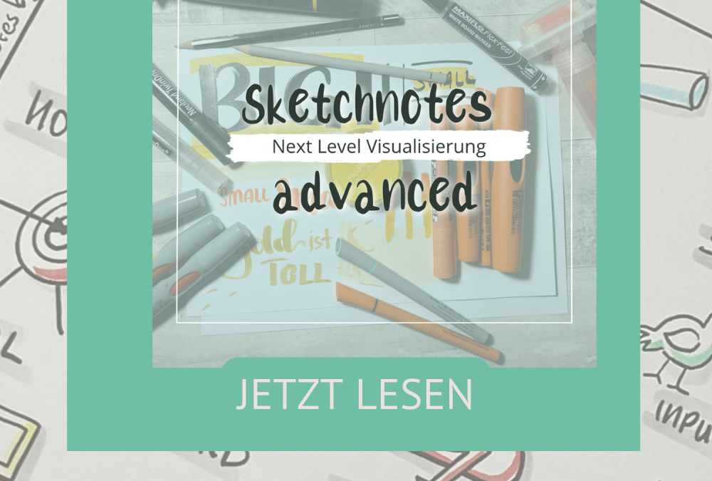 Sketchnotes für Fortgeschrittene
